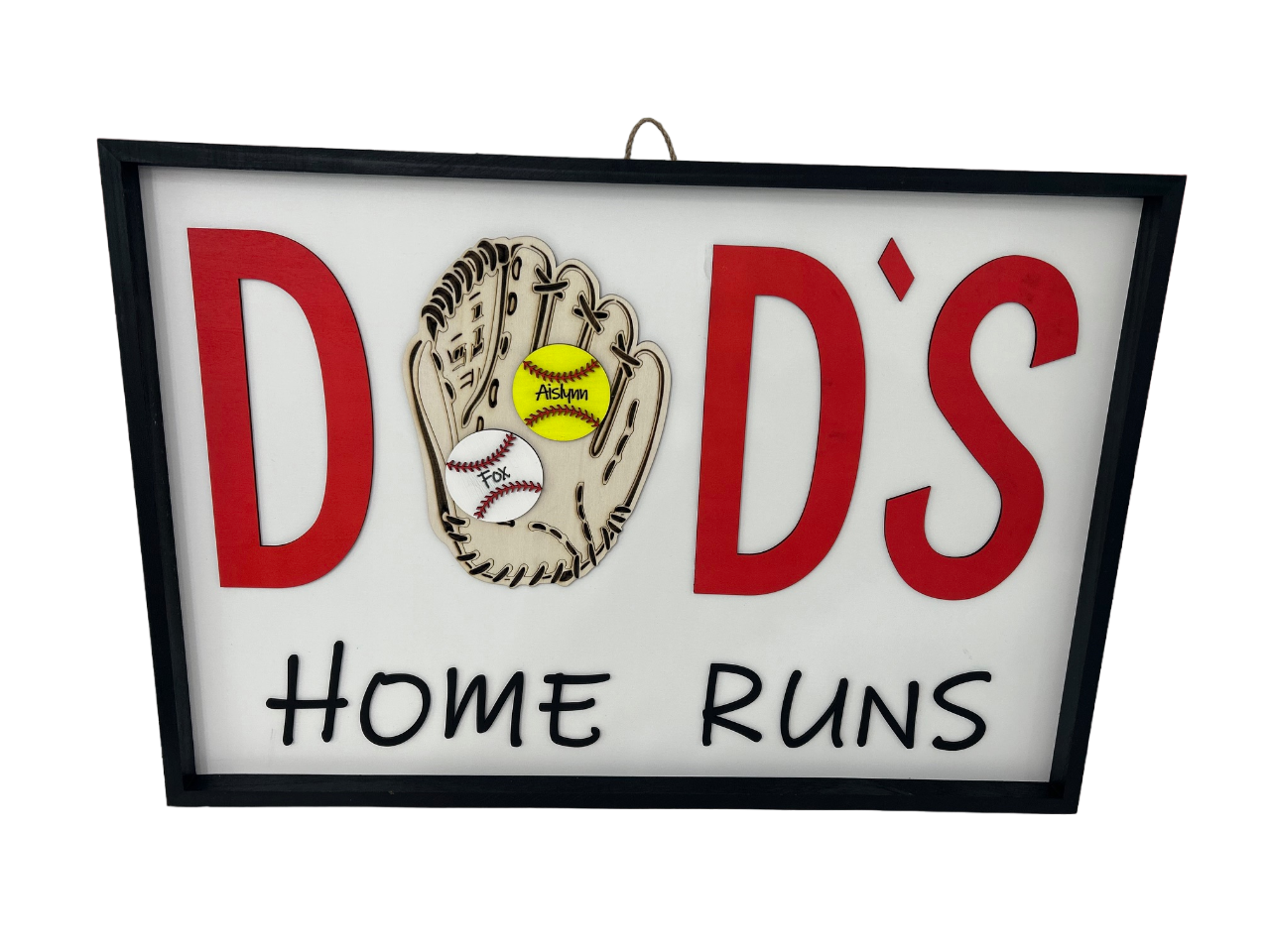 Dad's Home Runs Sign